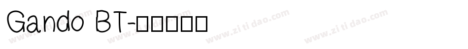 Gando BT字体转换